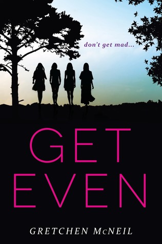 get even and get dirty by gretchen mcneil book review