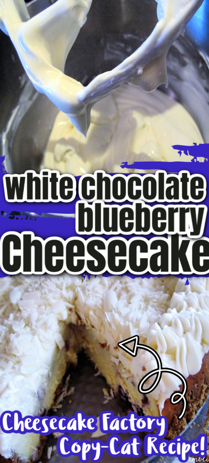 Cheesecake Factory Wild Blueberry White Chocolate Cheesecake copycat recipe