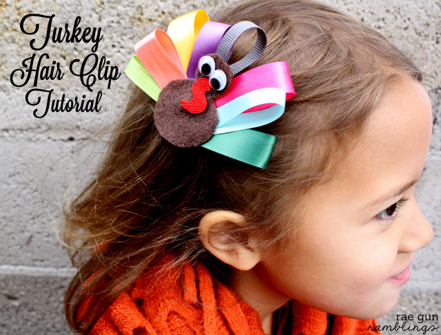 Turkey Hair Clip and Napkin Ring Tutorial at Rae Gun Ramblings #turkeytablescapes