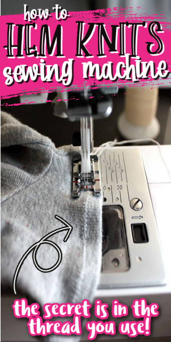 the secret to hemming knits on a sewing machine it's all in the thread