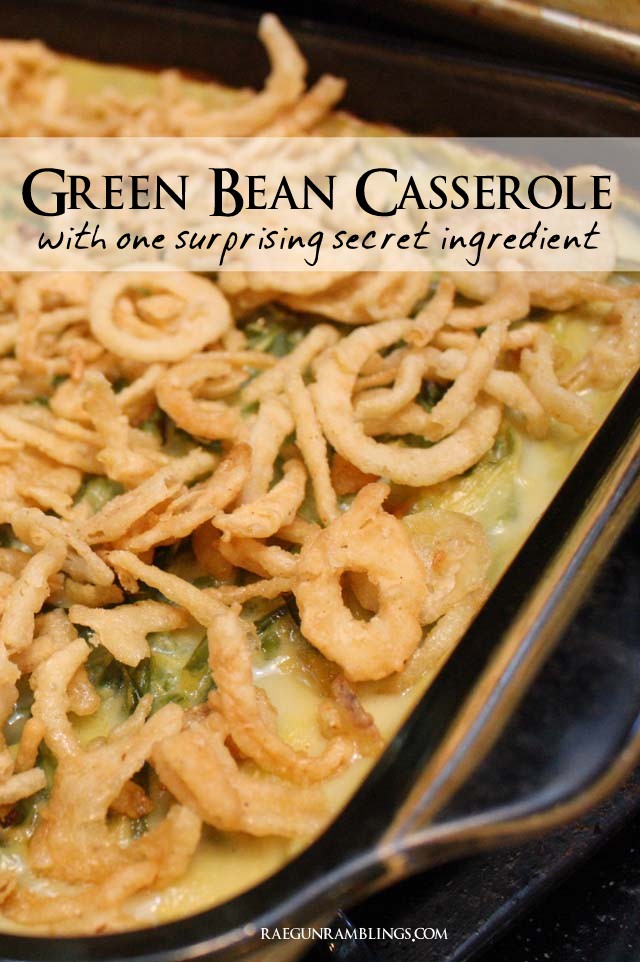 THis is my go to green bean casserole recipe. Rae Gun Ramblings