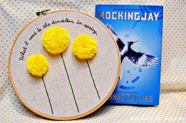 Hunger Games Dandelion Quote Embroidery Hoop
