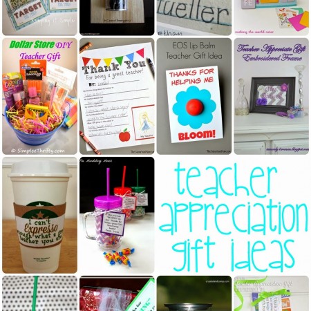 DIY Teacher Appreciation Gift Ideas and Crafts