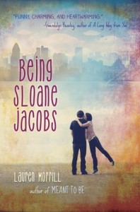 Being Sloane Jacobs by Lauren Morrill great contemporary young adult book