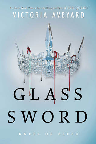 glass sword by Victoria Aveyard