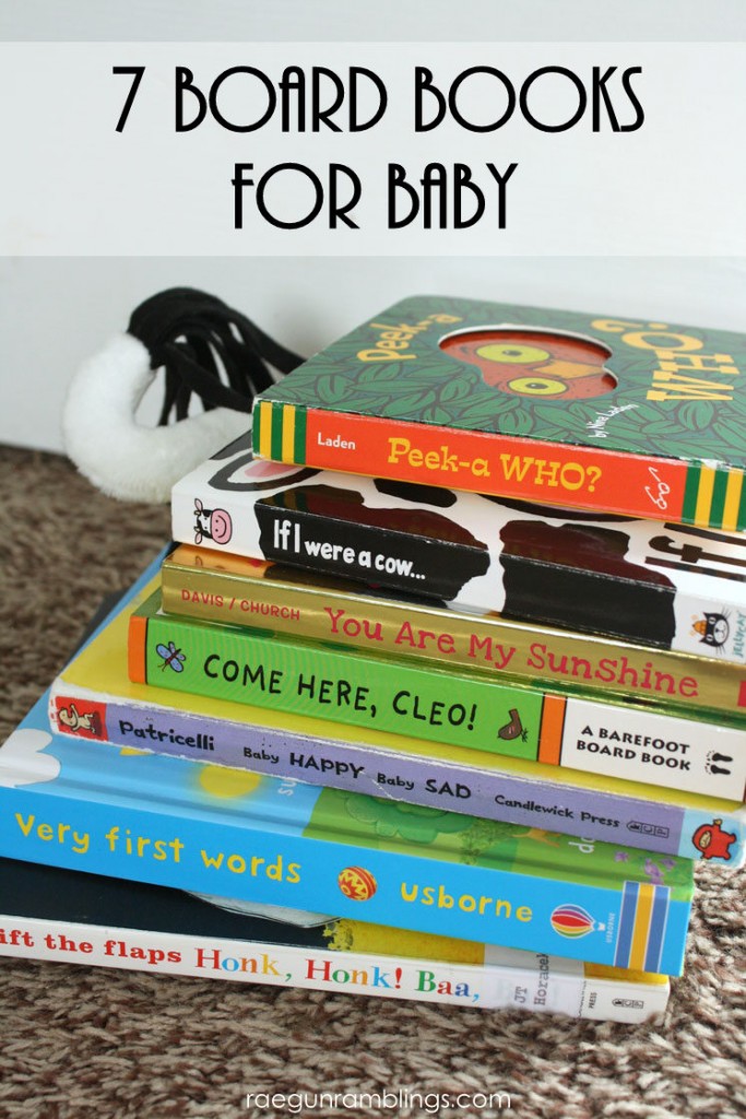 7 Fun Board Books For Baby Rae Gun Ramblings