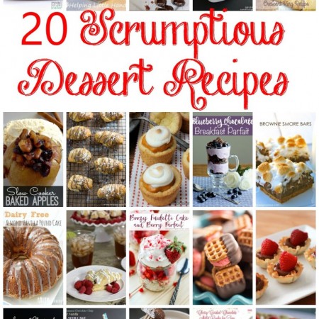 20 scrumptious dessert recipes