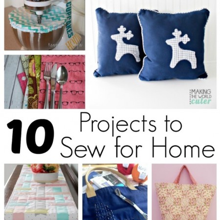 10 must make DIY home decor projects. Great easy things to sew for home.