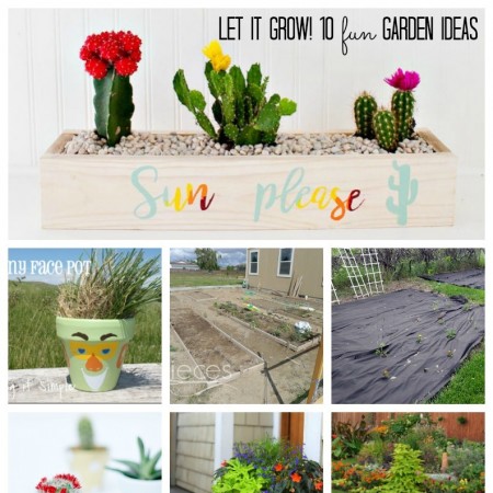Let it grow 10 fantastic DIY garden ideas and projects