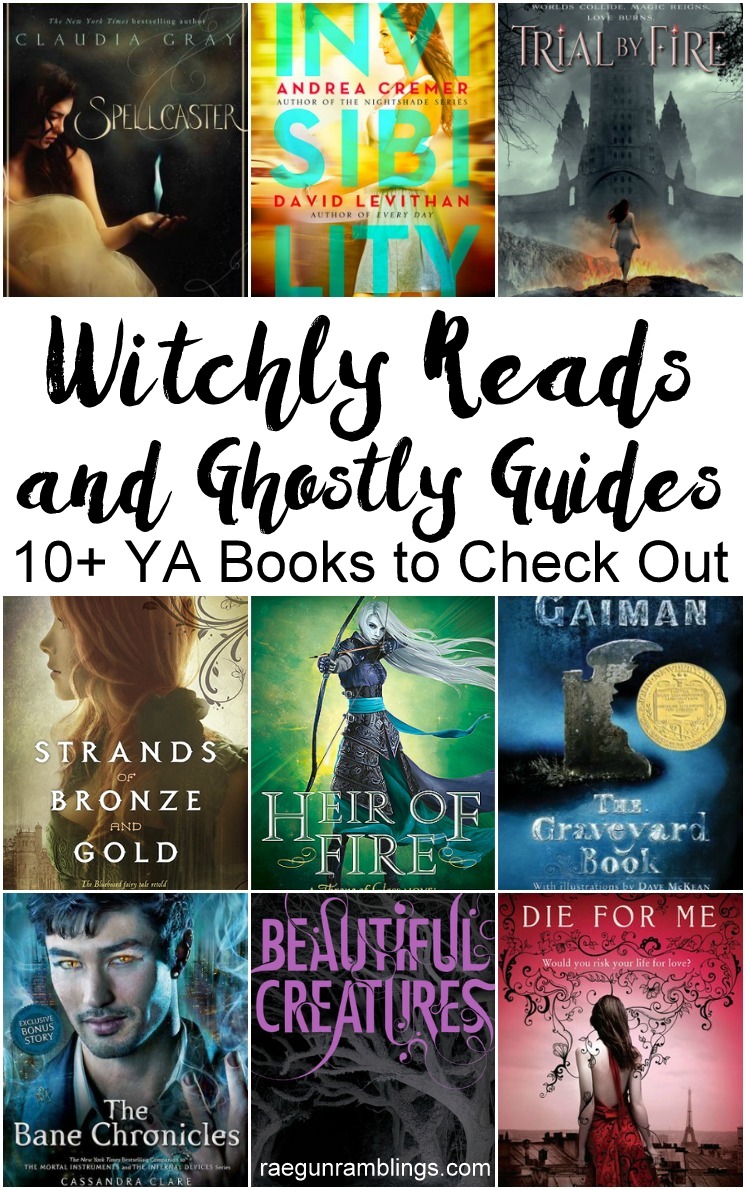 10+ YA Witch Reads and Ghostly Guides Rae Gun Ramblings