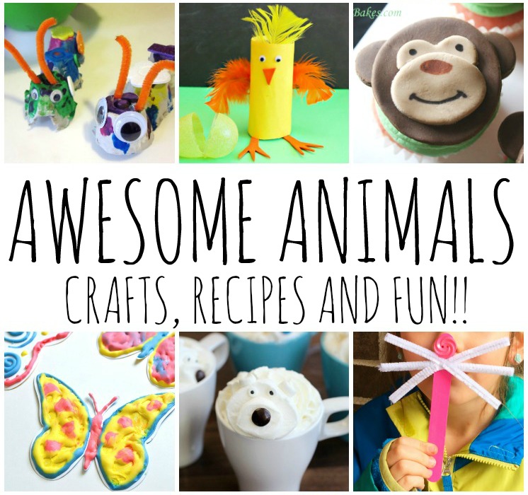 AWESOME ANIMAL CRAFTS RECIPES