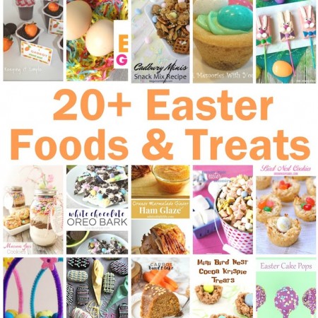 20+ Easter Foods and Treats