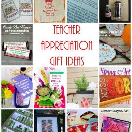 Teacher Appreciation Gifts