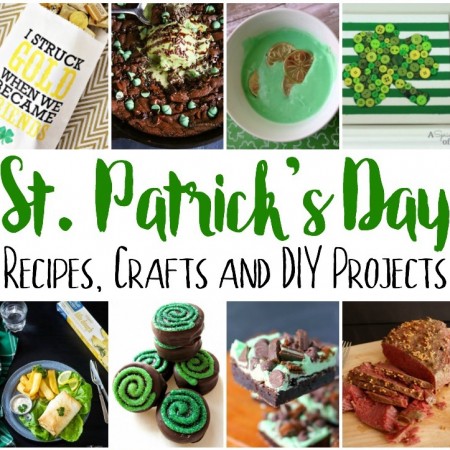 must make st. Patrick's Day recipes, Crafts and DIY Projects copy