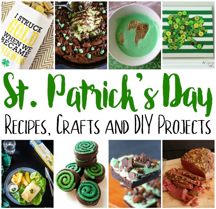 must make st. Patrick's Day recipes, Crafts and DIY Projects copy