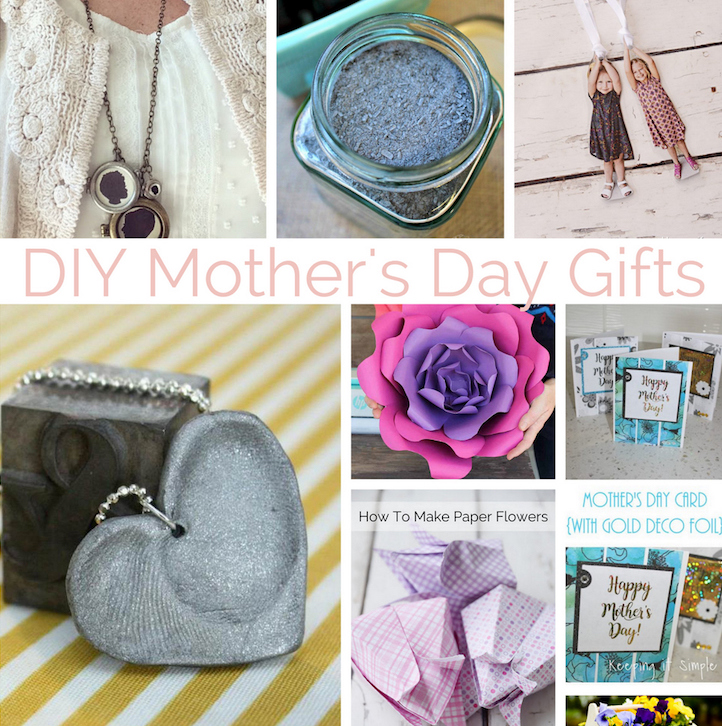 Easy tutorials for awesome DIY Mother's Day Gift ideas