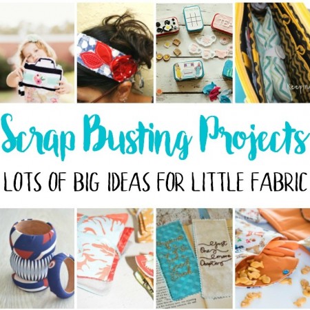 must make fabric scrap busting projects and sewing tutorials