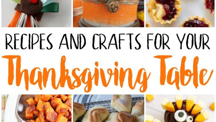 Crafts and Recipes for Your Thanksgiving Table