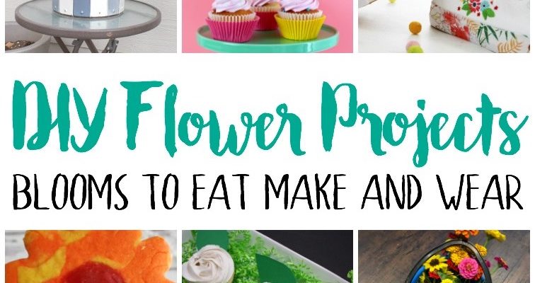 Quick and Easy DIY Flower Projects and Recipes