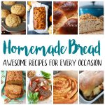 must make homemade bread recipes for every occasion