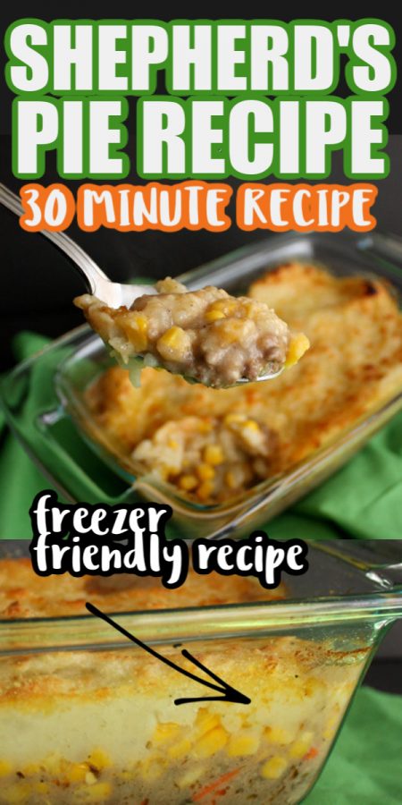 30 minute shepherd's pie recipe. freezer friendly