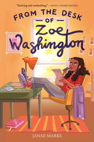 From the Desk of Zoe Washingto by Jane Marks