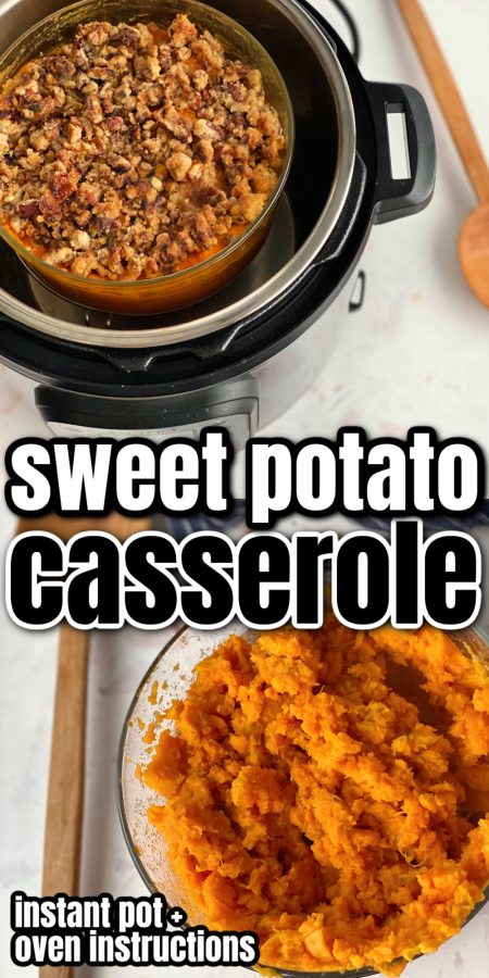 sweet potato casserole with pecans in instant pot with mashed sweet potatoes